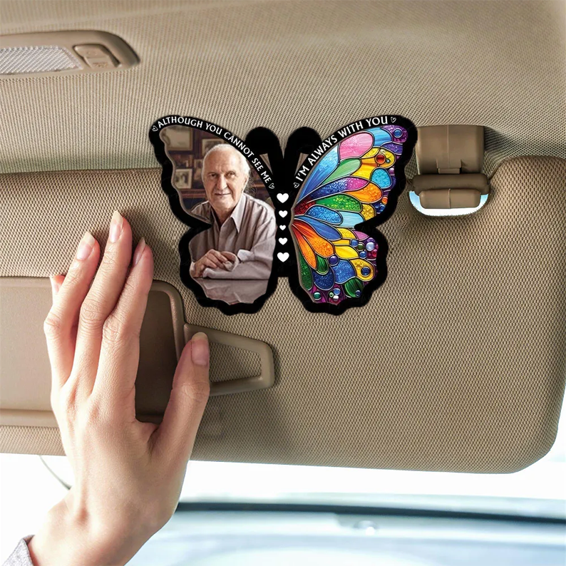 🔥Free Shipping🔥 Personalized I'm Always With You' Memorial Butterfly Photo Car Visor - Cherish Memories with a Custom Photo Design