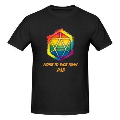 Rainbow Dice T-Shirt, More To Dice Than DND, T-Shirt RPG, D20 T-Shirt, RPG Gifts