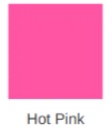 Hot Pink